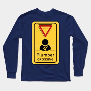 Plumber crossing Long Sleeve T-Shirt